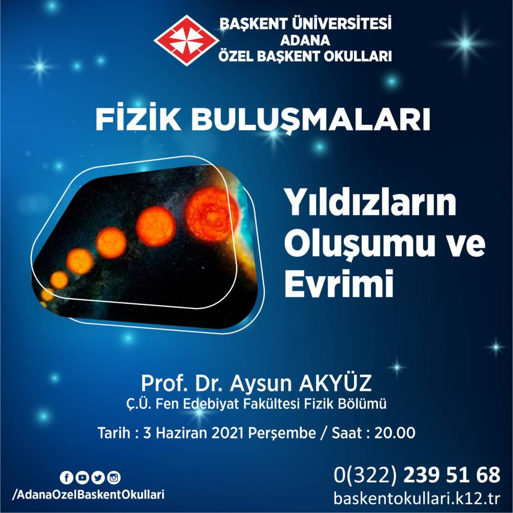 Fizik Buluşmaları : Yıldızların Oluşumu ve Evrimi