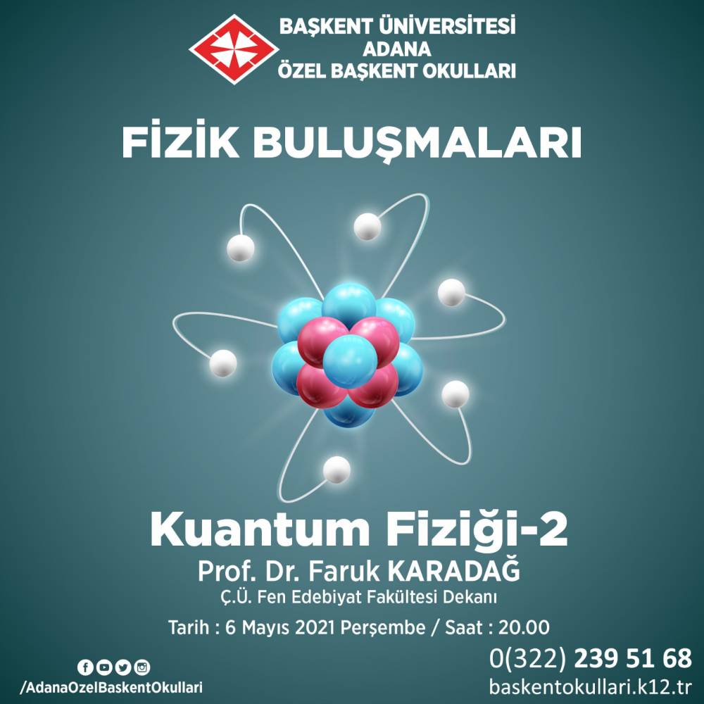 Fizik Buluşmaları: Kuantum Fiziği-2