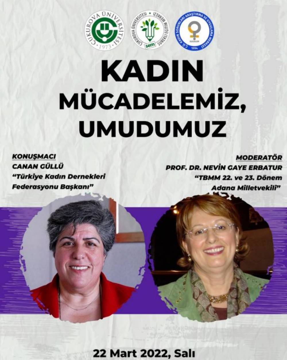 KADIN MÜCADELEMİZ, UMUDUMUZ PANELİ